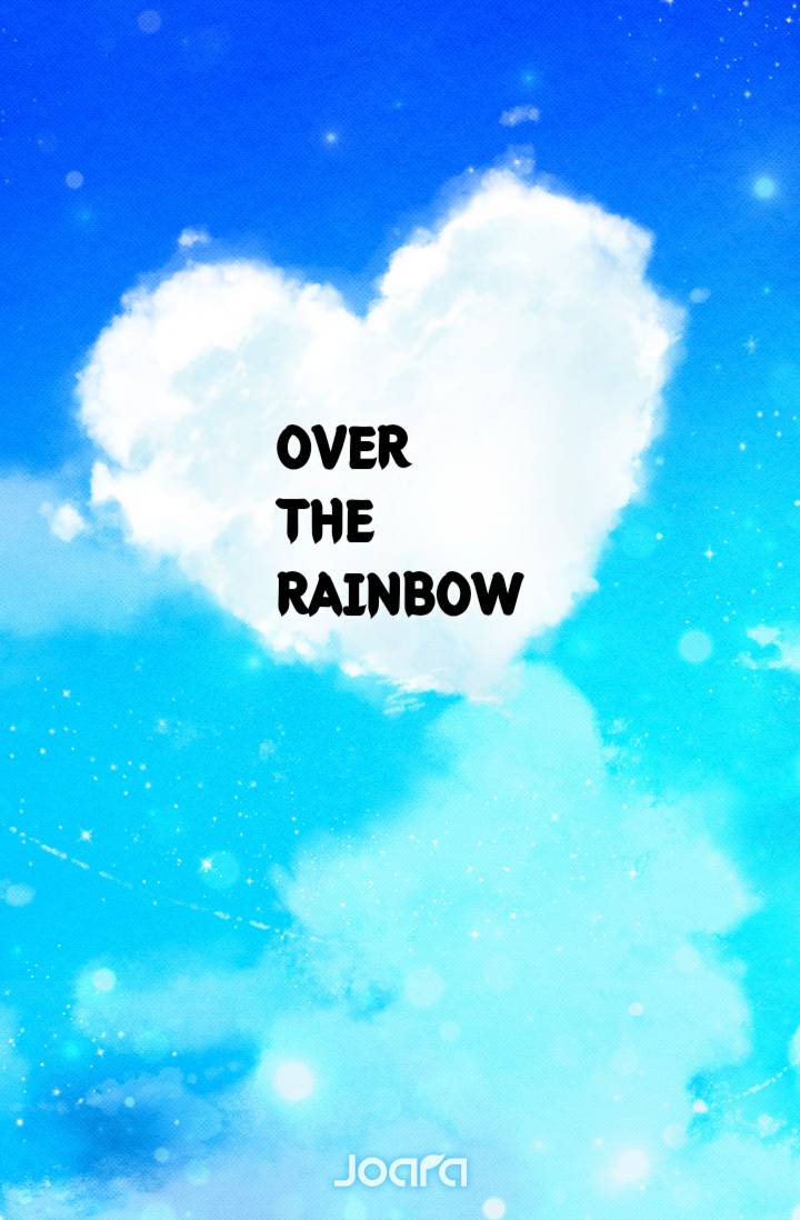 OVER THE RAINBOW