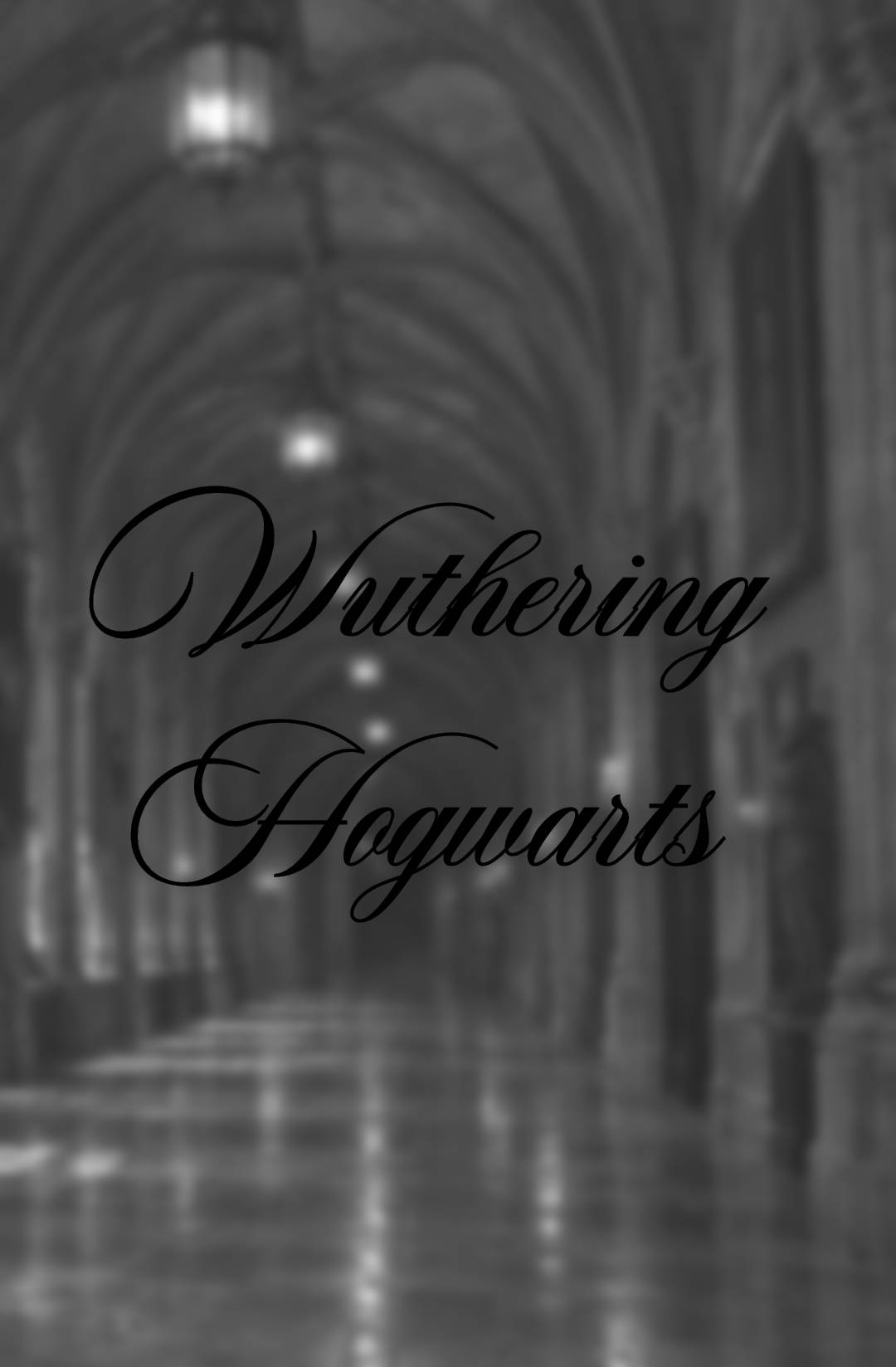 [해리포터] Wuthering Hogwarts