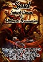 Scud(Superb Crown & Ultimate Domination)