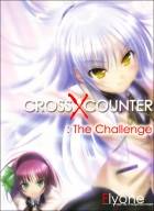 크로스 X 카운터 - 모험편 [CROSS X COUNTER THE CHALLENGE]