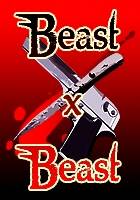 Beast x Beast