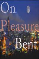 On pleasure bent