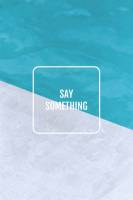 Say Something (완결/이북출간)