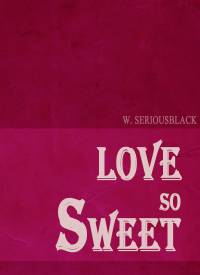 [해리포터] Love so Sweet