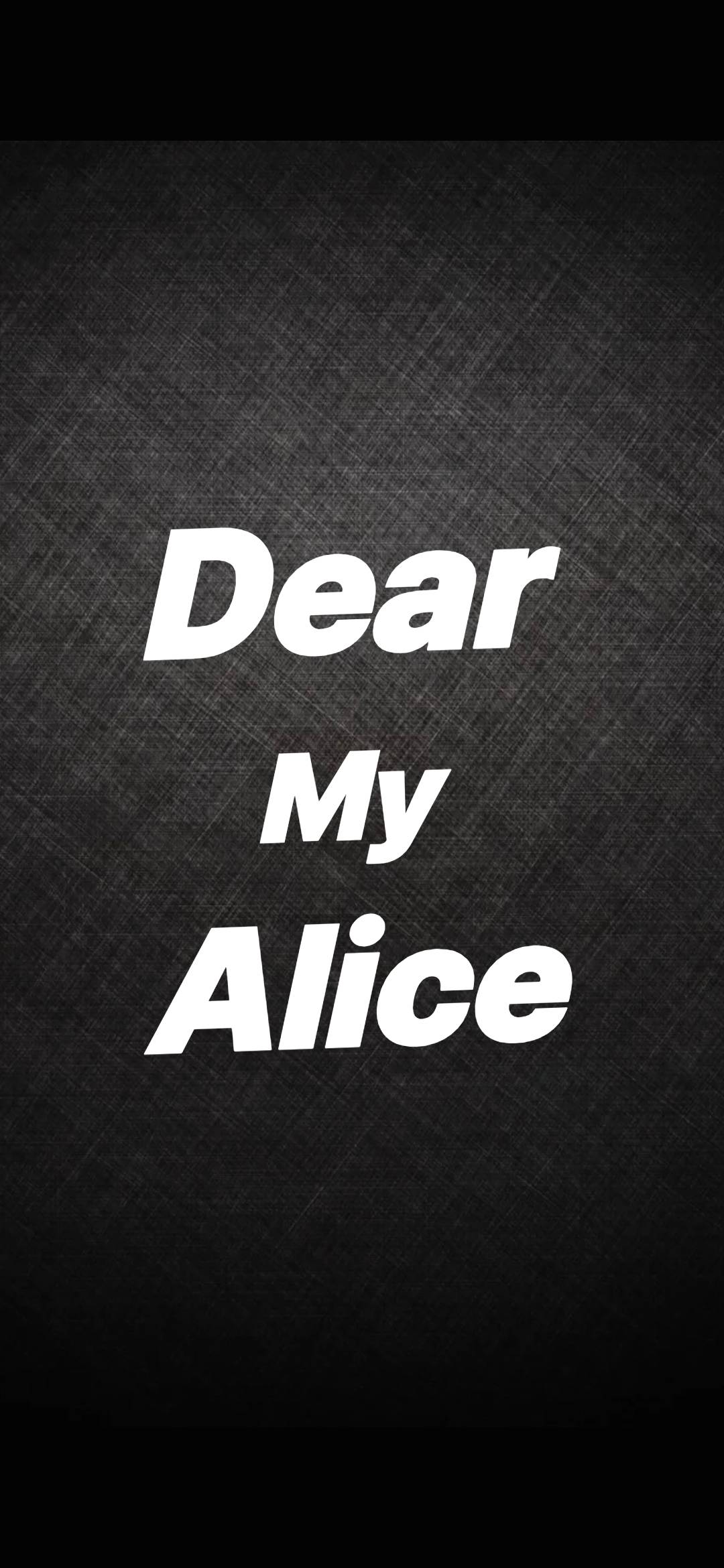 Dear my Alice (디어 마이 앨리스)